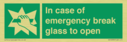in-case-of-emergency-break-glass-to-open~